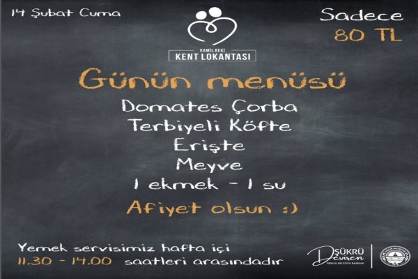 14 ŞUBAT KENT LOKANTASI MENÜ