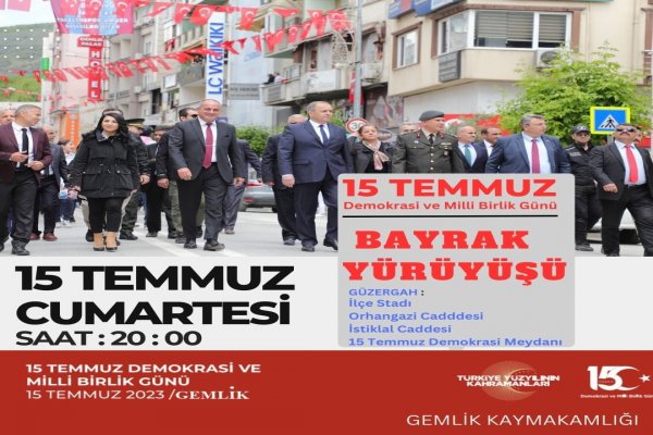 15 TEMMUZ ETKINLİK PROGRAMI BELLI OLDU