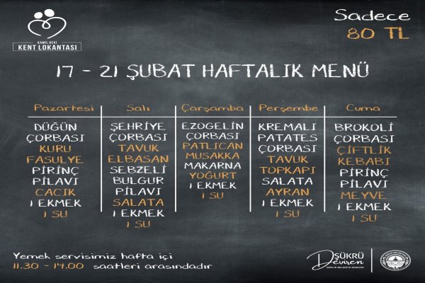 17-21 ŞUBAT KENT LOKANTASI MENÜ
