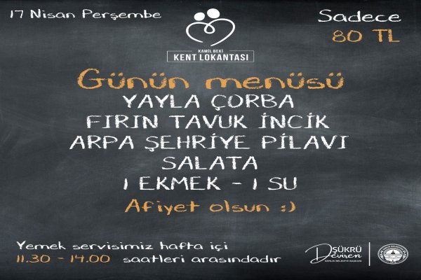 17 NİSAN KENT LOKANTASI MENÜ