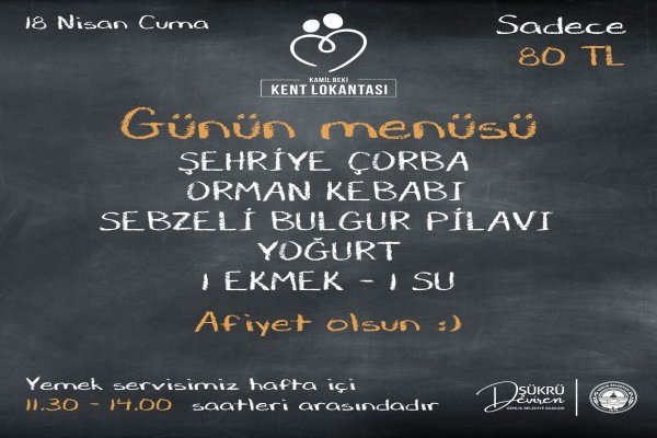 18 NİSAN KENT LOKANTASI MENÜ
