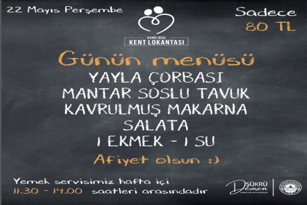 22 MAYIS KENT LOKANTASI MENÜ