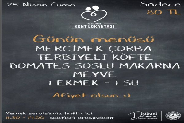 25 NİSAN KENT LOKANTASI MENÜ