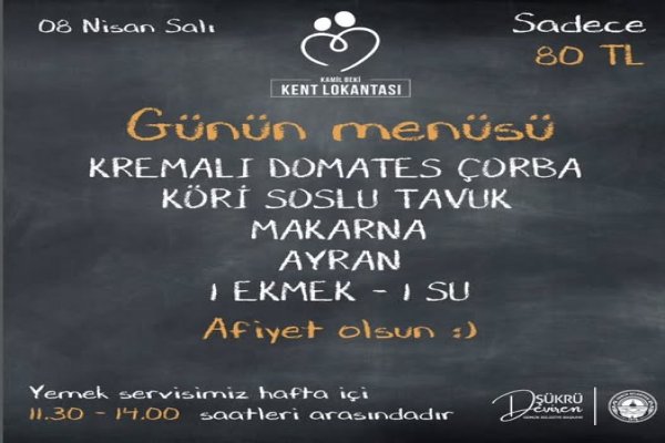 8 NİSAN SALI KENT LOKANTASI MENÜ