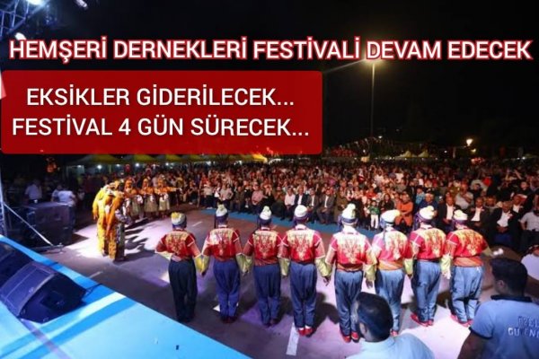 AKKUŞ: HEMŞEHRİ DERNEKLERİ FESTİVALİ DEVAM EDECEK