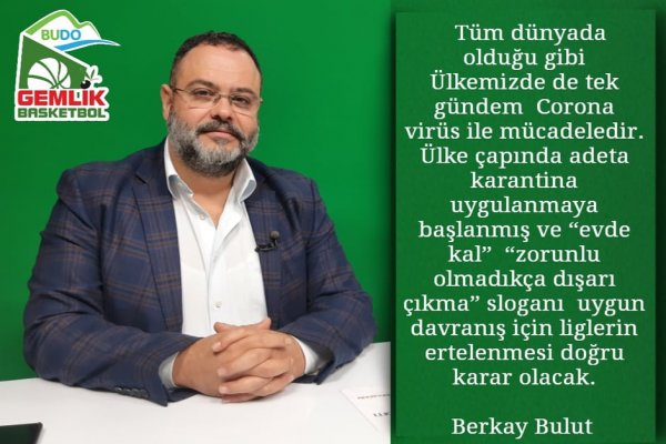 Bulut; “Liglerin ertelenmesini bekliyoruz”