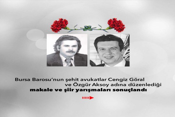 Bursa Barosu’nun makale ve şiir yarışmaları sonuçlandı