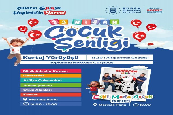 Bursa’da ‘23 Nisan Çocuk Şenliği’