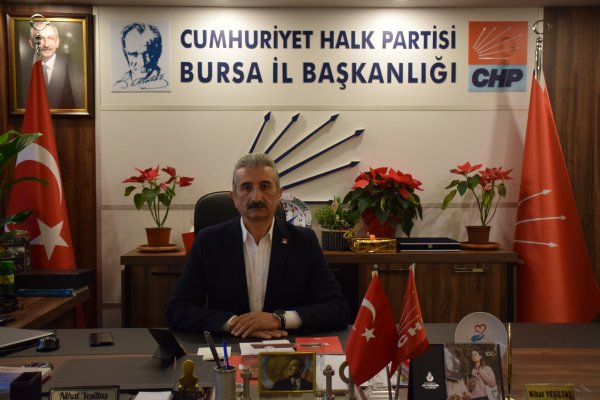 CHP BURSA İL BAŞKANI NİHAT YEŞİLTAŞ'TAN İSRAİL'E TEPKİ