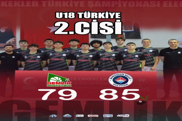 GEMLİK BASKETBOL TÜRKİYE 2.’Sİ OLDU