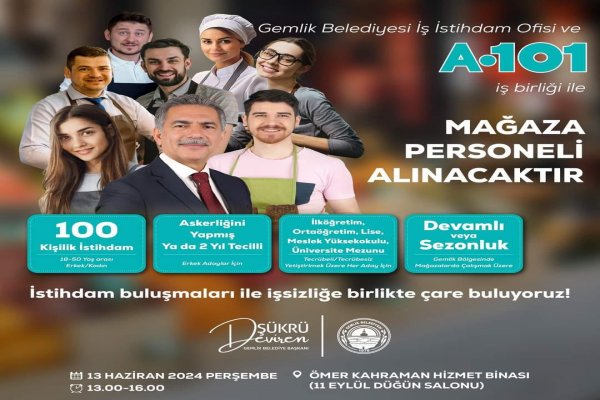 GEMLİK BELEDİYESİ İLE A101 İSTİHDAM İŞBİRLİĞİ