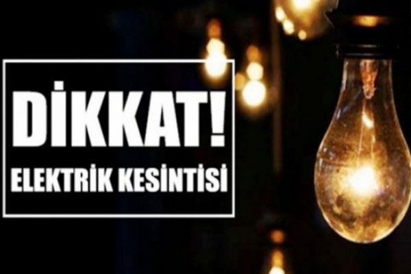 Pazar günü elektrikler kesilecek