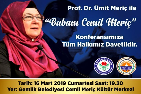Prof. Meriç babasını anlatacak