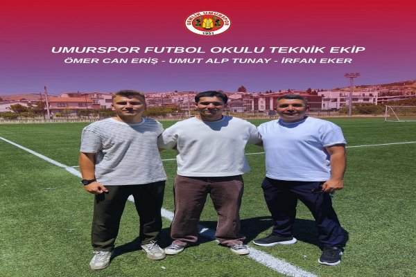 UMURSPOR FUTBOL OKULU TEKNİK KADROSUNU AÇIKLADI!