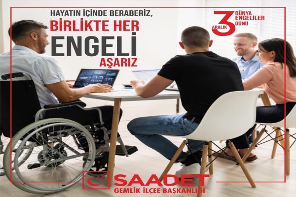 Yıldız; Her saglam birey engelli adayıdır
