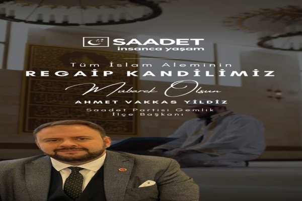 Yıldız ‘Regaip Kandilimiz Kutlu Olsun’
